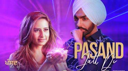 PASAND JATT DI LYRICS – Ammy Virk | Qismat | Punjabi Song PASAND JATT DI LYRICS – Ammy Virk | Qismat | Punjabi Song
