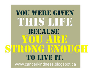 www.cancerkindness.blogspot.ca  