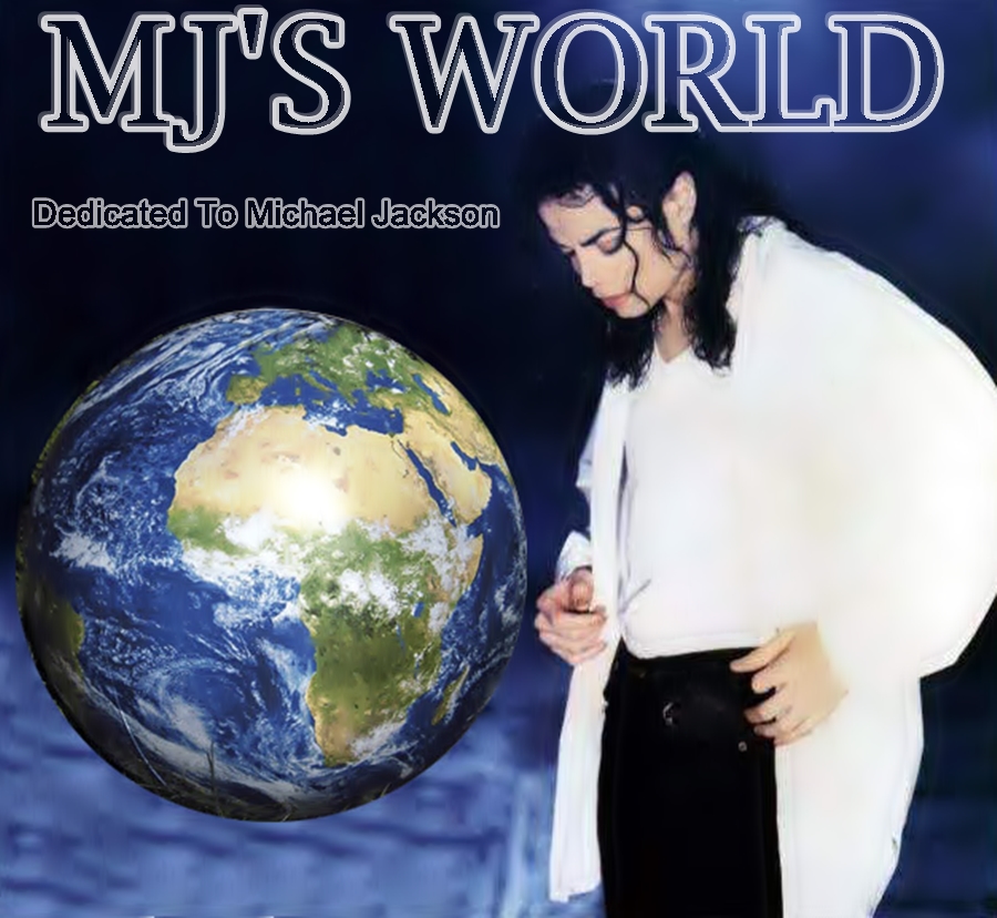 MJ'S WORLD