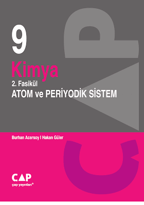 Çap 9. Sınıf Kimya 2. Fasikül Atom ve Periyodik Sistem PDF indir