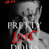 Cover Reveal + Giveaway - Pretty Lost Dolls  by Ker Dukey & K. Webster