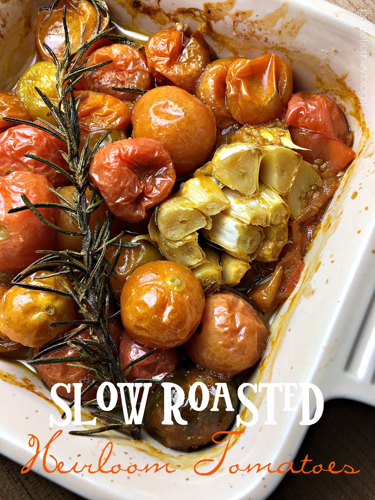 OllaPodrida Slow Roasted Heirloom Tomatoes