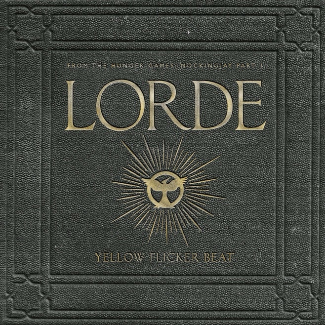 Yellow Flicker Beat by Lorde