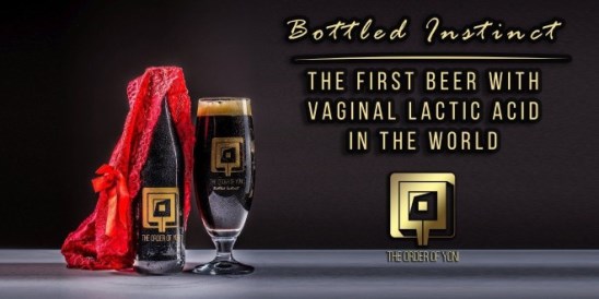  Foi criada a primeira cerveja vaginal