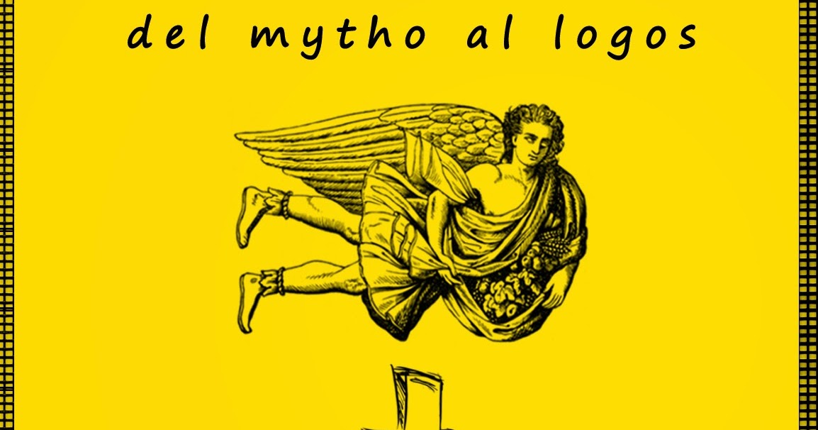 EL ORIGEN DE LA FILOSOFÍA EL PASO DEL MITO AL LOGOS