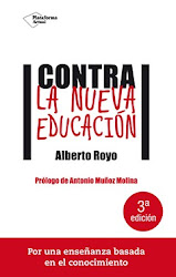 Contra la nueva educación. Plataforma. 2016.