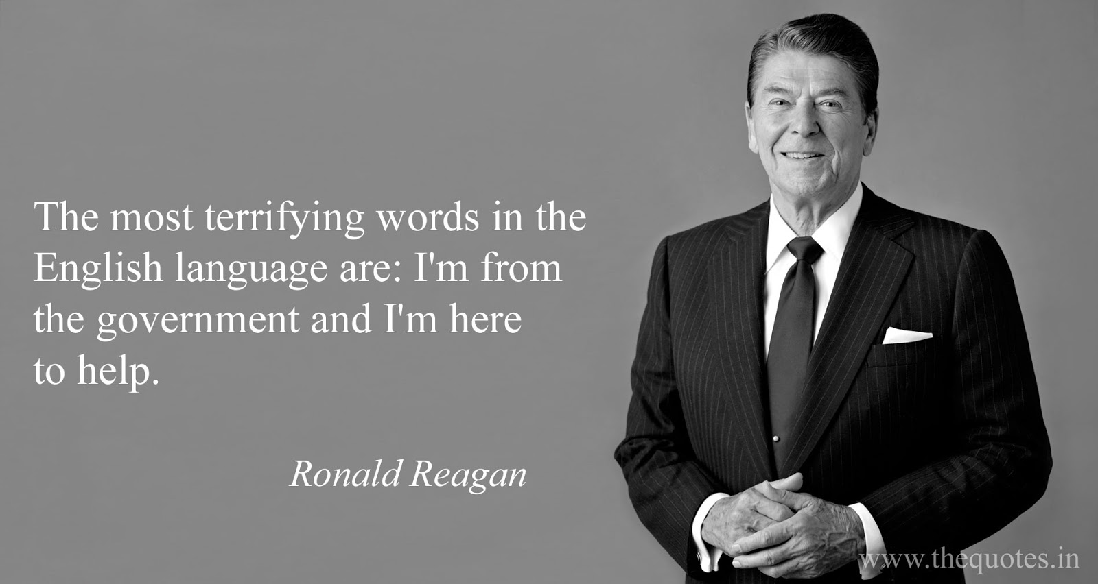 Ronald-Reagan--Im-from-the-government-and-im-here-to-help-Quotes-1.jpg