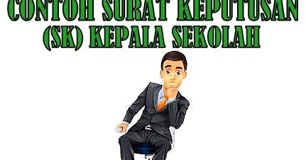 Contoh Surat Keputusan Sk Kepala Sekolah Versi Terbaru Lengkap Silabus Lengkap
