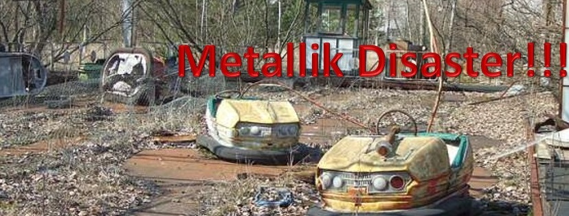 Metallik Disaster