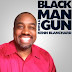 Black Man with a Gun Show 9 pm Monday - Tradewinds Radio