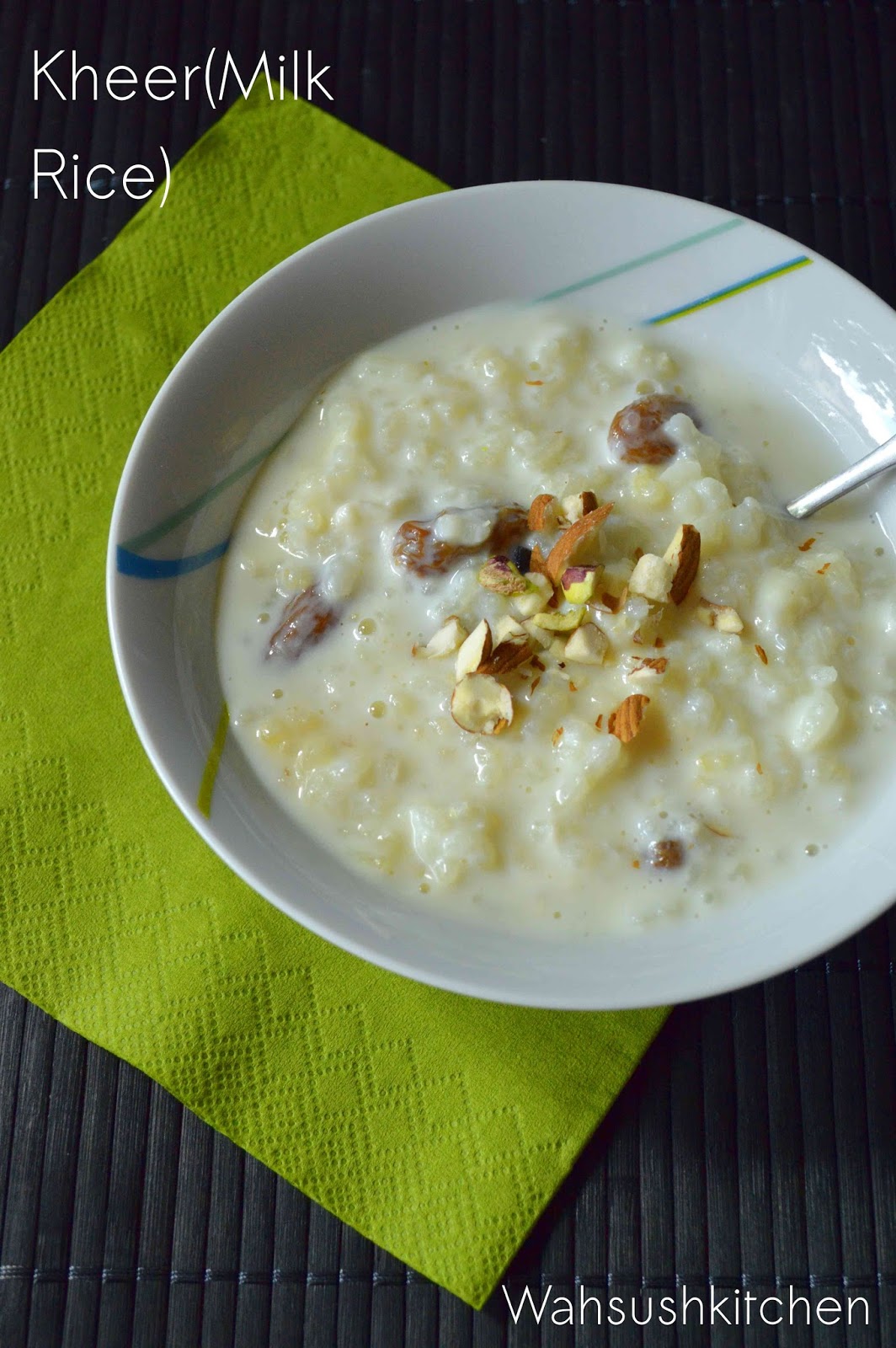 Wah &amp;quot;Sush&amp;quot; kitchen: Kheer(Milk rice ) Milch reis