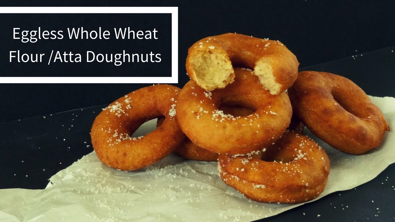 Eggless Whole Wheat Flour Doughnuts