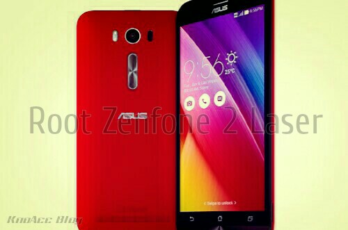cara root termudah zenfone 2 laser