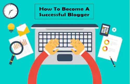 Successful Blogger kaise bane