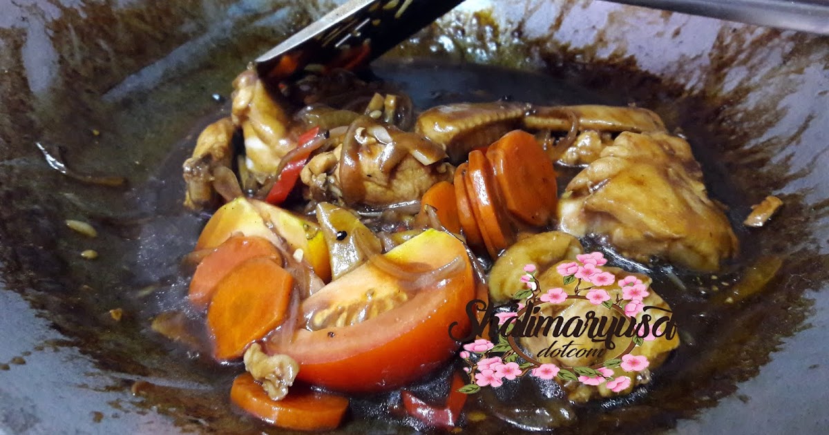 RESEPI AYAM MASAK LADA HITAM