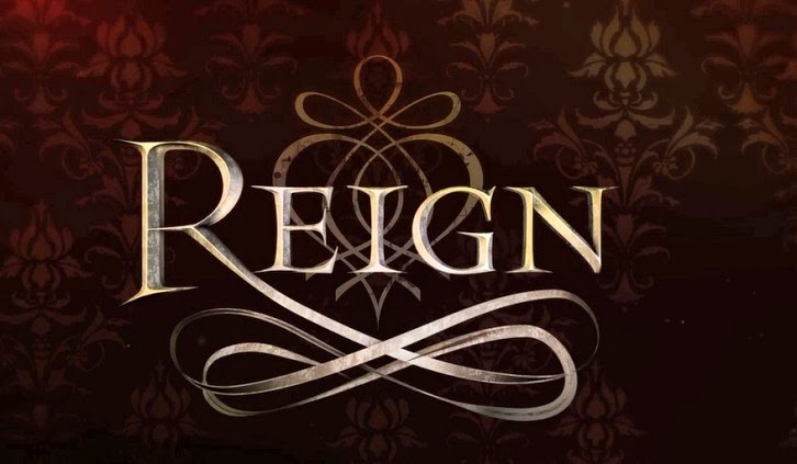 Reign - Season 2 - MAJOR SPOILER 