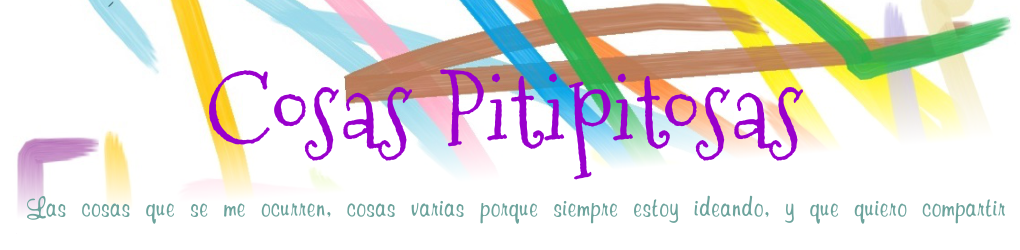 Cosas Pitipitosas