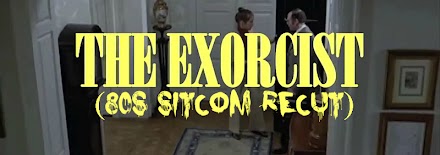 Der Exorzist als 80er Sitcom Recut | The Exorcist (80s Sitcom Recut - 1 Video) 