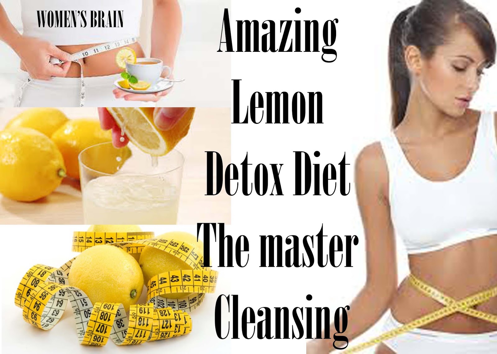 Amazing Lemon Detox Diet The master Cleansing WOMEN'S BRAIN