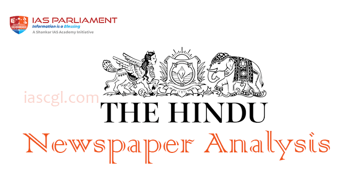 The Hindu Newspaper Analysis for UPSC CSE