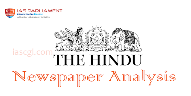 The Hindu Newspaper Analysis for UPSC CSE