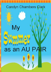 MY SUMMER AS AN AU PAIR, A young adult romance/adventure