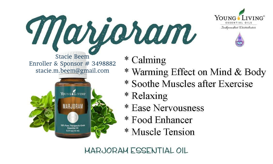 You Know I Love to Share Marjoram Essential Oil Benefits With Young