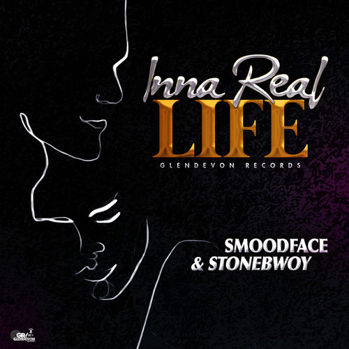 Stonebwoy x Smoodface Inna Real Life (Prod. By Glendevon Records)