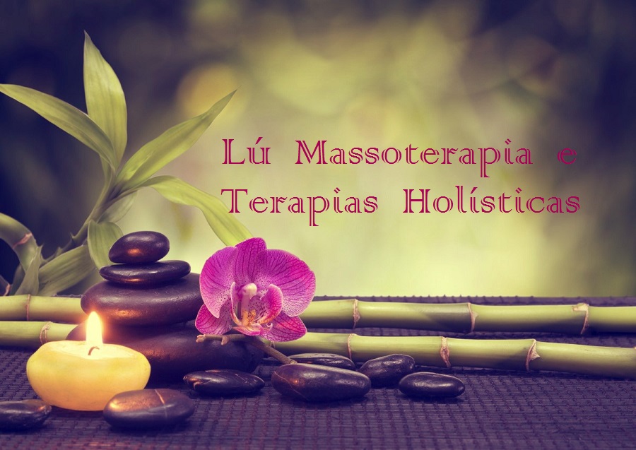 Lú Massoterapia e Terapias Holísticas 