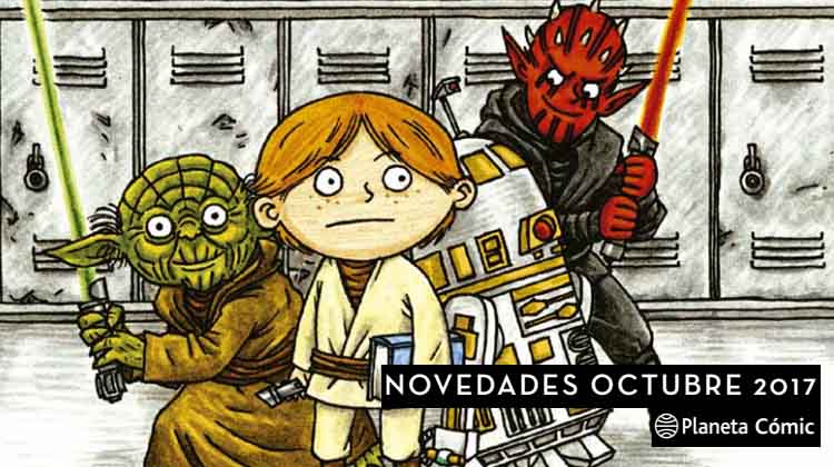 Planeta Cómic: Novedades para el mes de Octubre de 2017 Planeta Cómic: Novedades para el mes de Octubre de 2017