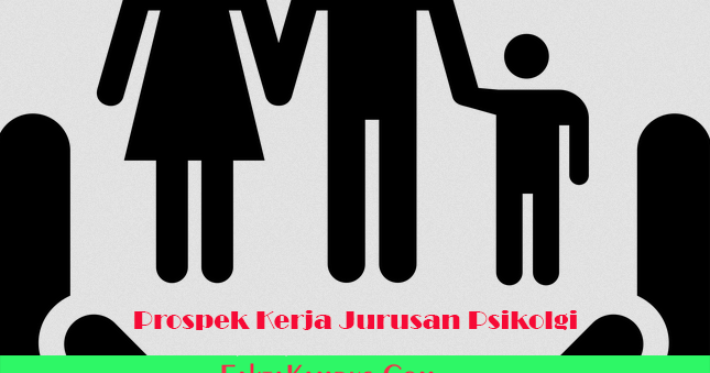 11 Peluang Kerja Jurusan Psikolgi No 1 Paling Banyak Diminati Fakta Kampus