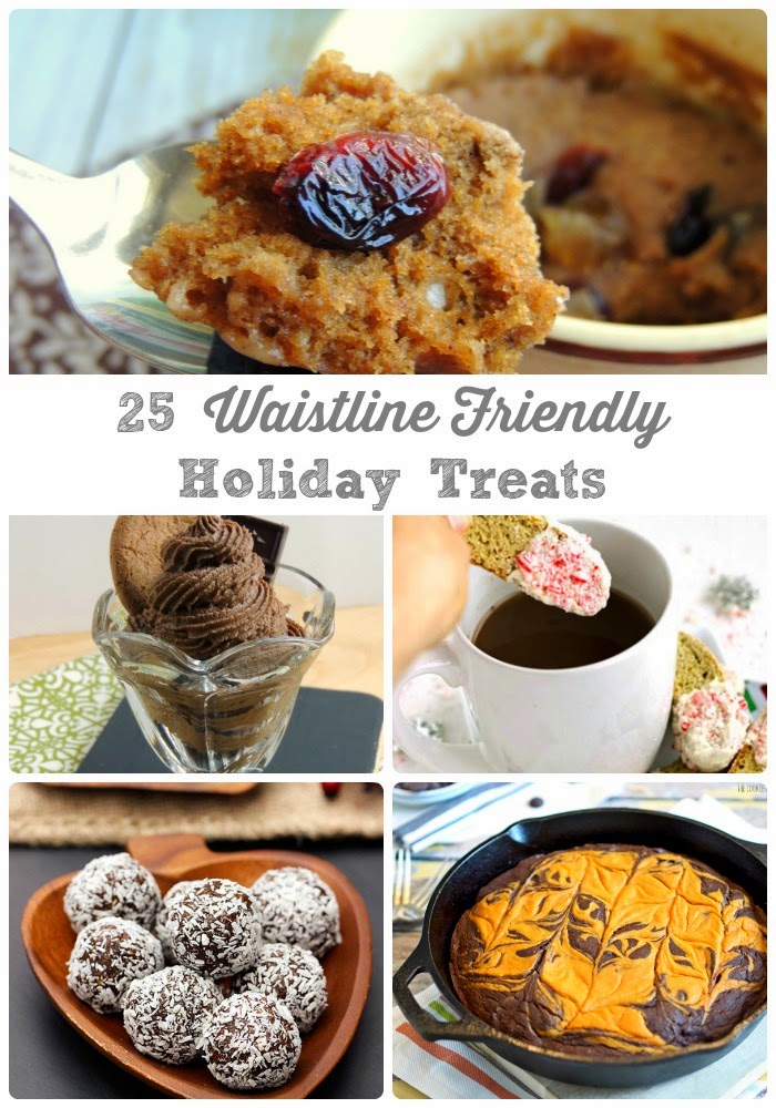 Treat yourself this holiday season without the guilt with these 25 Waistline Friendly Holiday Treats