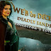 WEB OF DECEIT: DEADLY SANS - Edición Coleccionista en Español
