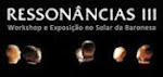 PROJETO RESSONÂNCIAS  III - ITINERÂNCIAS