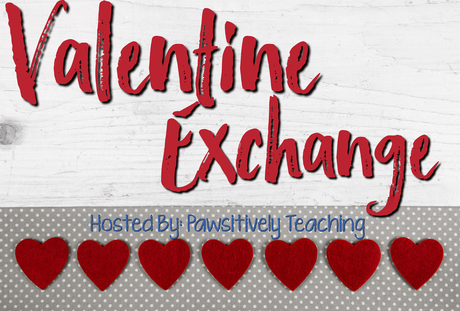 Valentine Exchange 2017 Pawsitively Teaching