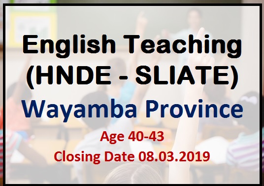 English Teaching (HNDE - SLIATE) - Wayamba Province