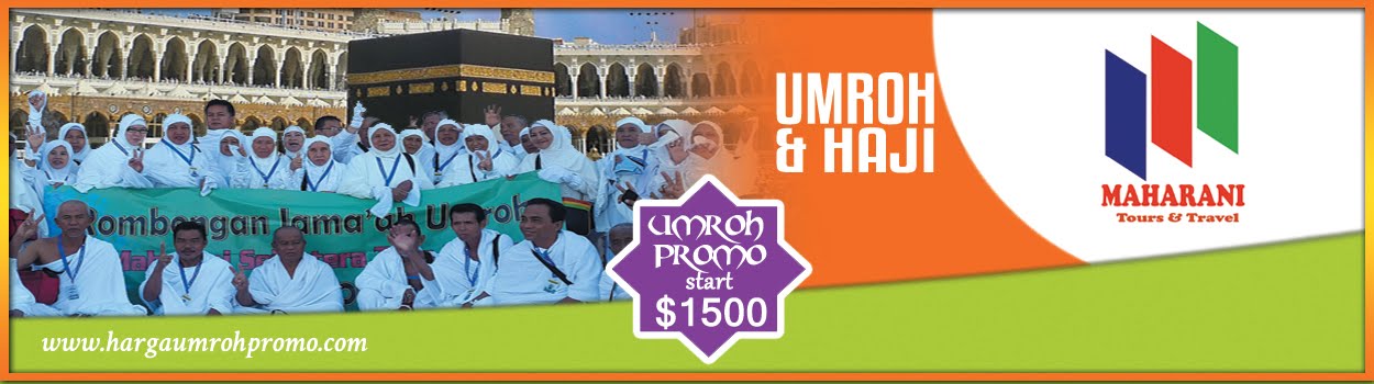 Umroh Promo 2016 - Maharani Tour 085283044499