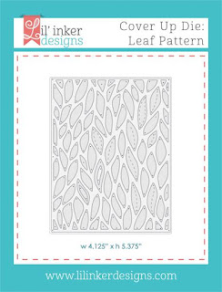 http://www.lilinkerdesigns.com/cover-up-die-leaf-pattern/#_a_clarson