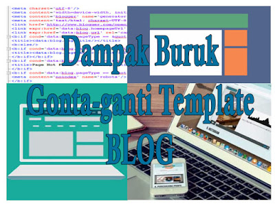 Akibat Sering Mengganti Template Akibat Sering Mengganti Template