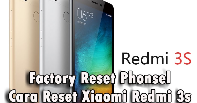 Cara Setting Xiaomi Redmi 3 Gratis Cara Hapus
