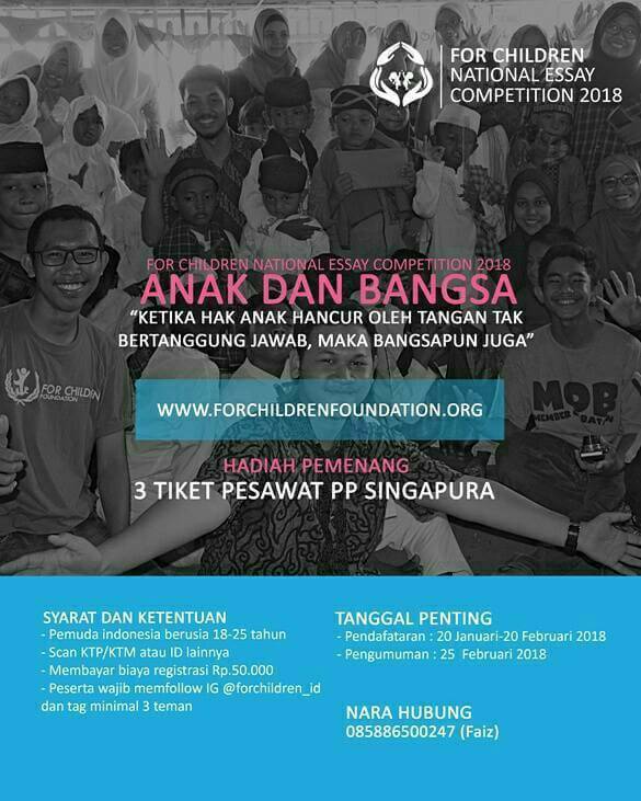 Lomba Menulis Essay Nasional For Children 2018 Hadiah Ke Singapura Info Lomba 2021 Terbaru