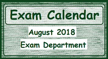 Exam Calendar - August 2018 (Exam Department)