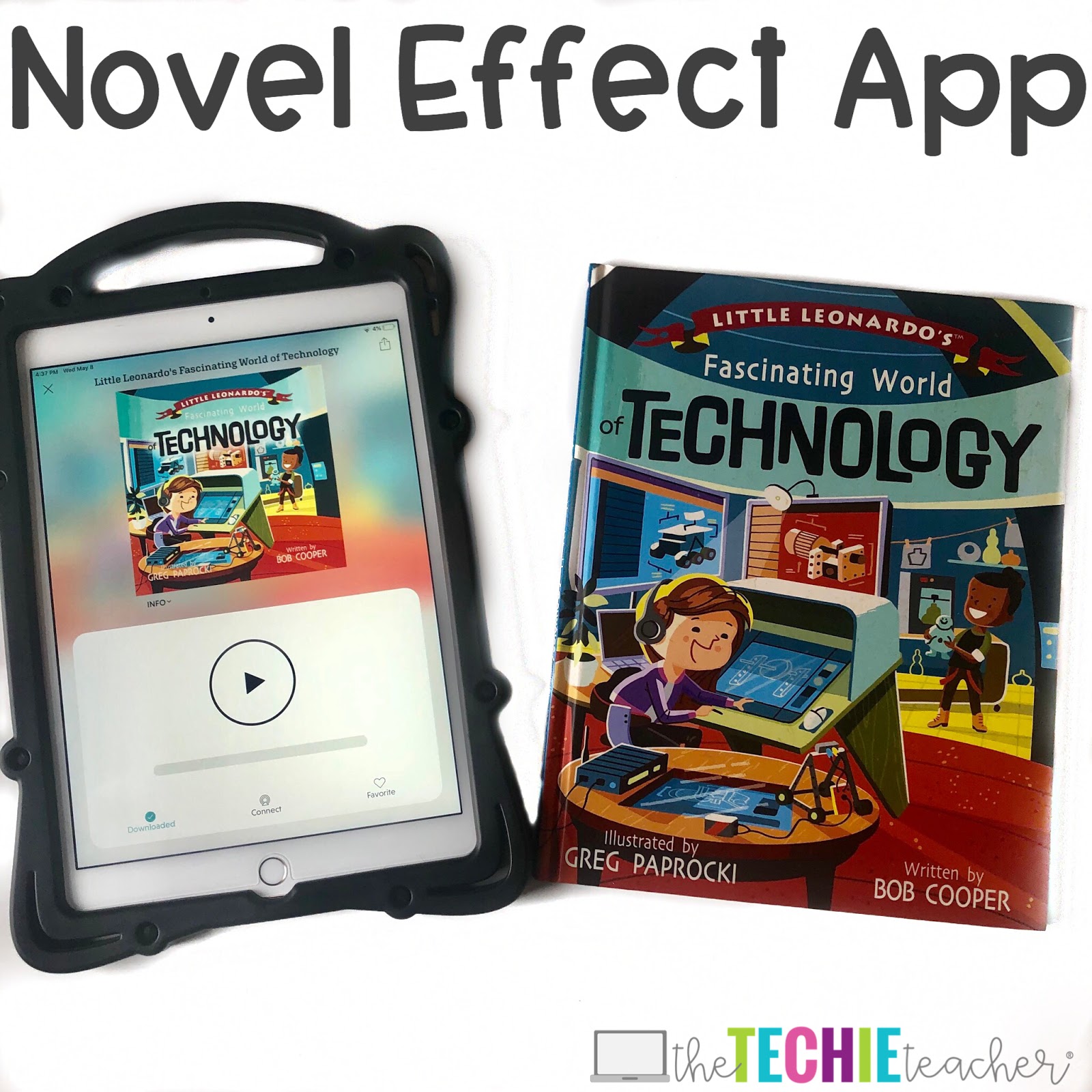 Bring Read Alouds to Life with the Novel Effect App