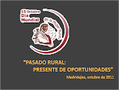 "PASADO RURAL: PRESENTE DE OPORTUNIDADES"