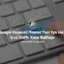 Google Keyword Planner Tool Kya Hai. Is se Traffic Kaise Badhaye