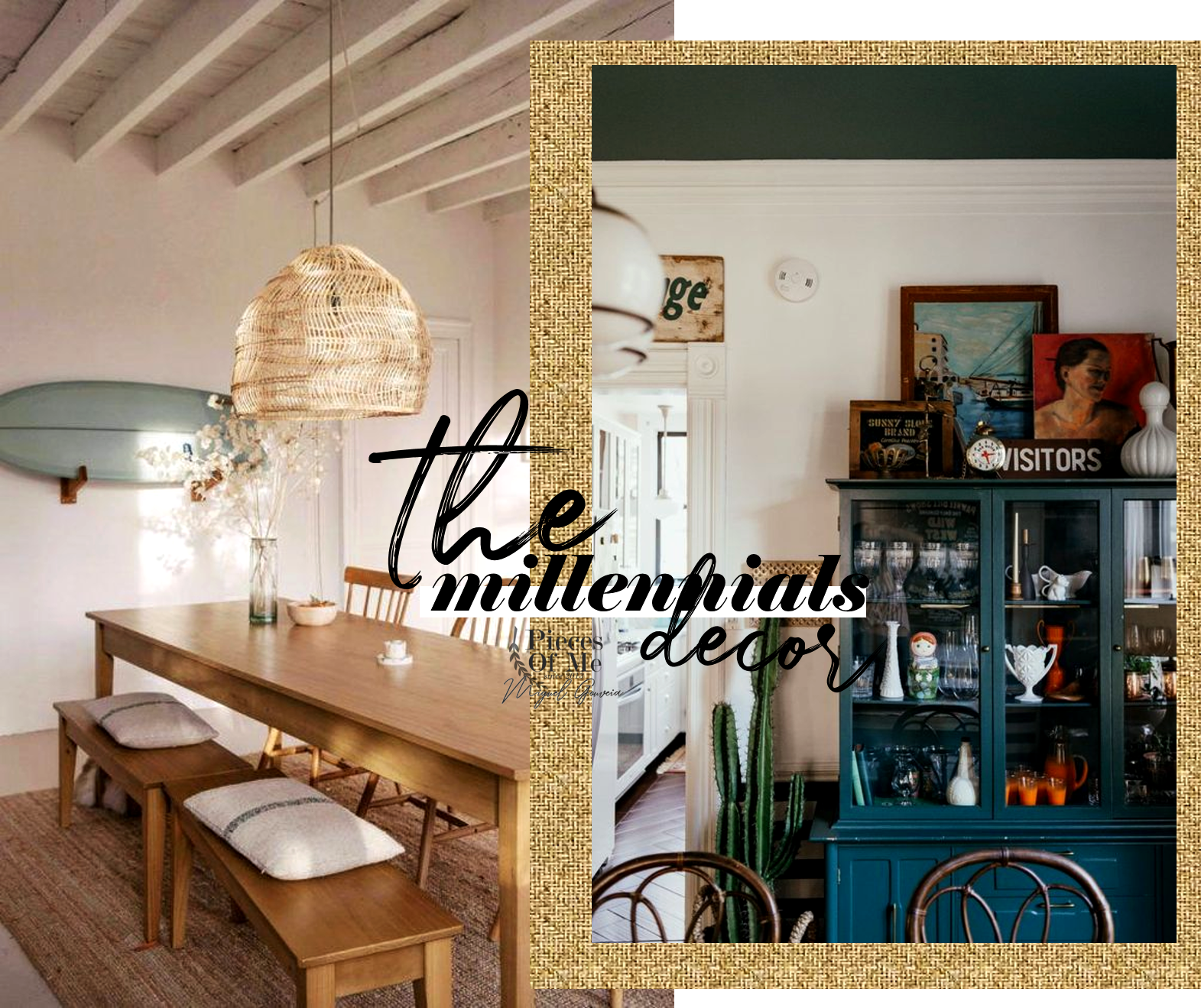 The Millennials Home Decor Pieces Of Me