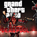 Grand Theft Auto [GTA] DeadPool [NEW LATEST]