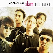 Full Album Kumpulan - Slam Dan Zamani