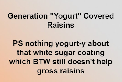Generation "Yogurt" Covered Raisins