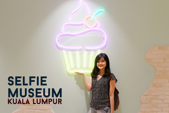 Selfie Museum Malaysia Review, KL Selfie Museum Review, Selfie Museum Bukit Bintang, Selfie Museum Fahrenheit, Selfie Museum Experience, Visit to Selfie Museum Malaysia